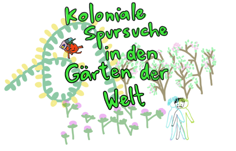 Read more about the article Begleitmaterial zum Audiowalk „Koloniale Spuren in den Gärten der Welt“